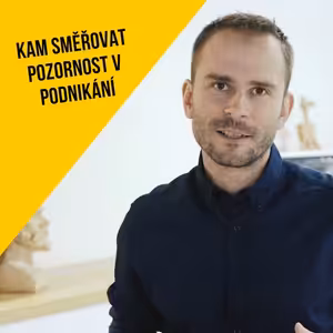 4 části, kam směřovat pozornost v podnikání