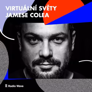 Virtuální světy Jamese Colea, epizoda 3: Simulátory