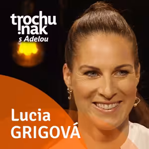 Lucia Grigová