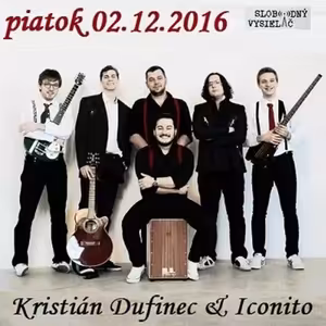 Hudobný hosť - 2016-12-02 novinky skupiny Iconito