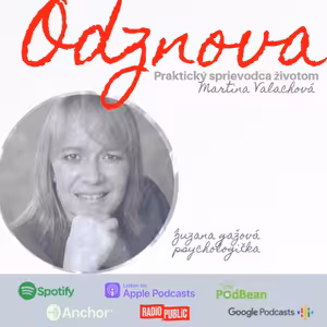 #31 Ako si zachovať zdravý rozum počas Lockdownu radí psychologička Zuzana Gažová