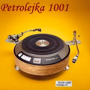 Petrolejka 1001 - 2023-08-30