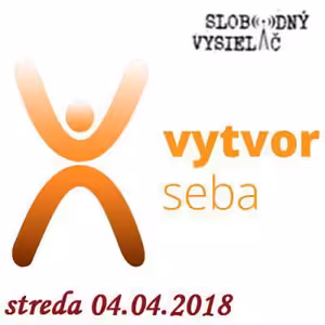 Vytvor seba 30 - 2018-04-04 Bolesť a slasť