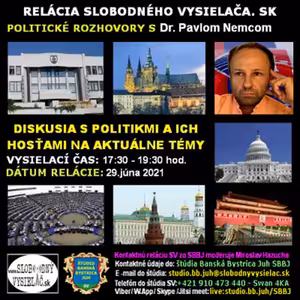 Politické rozhovory 89 - 2021-06-29 Dr. Pavol Nemec