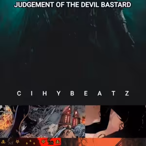 Judgement of The Devil Bastard & Break To Darkness
