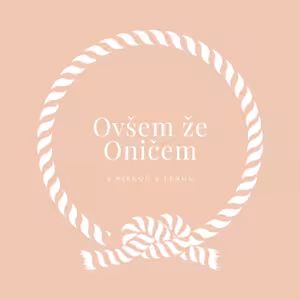 Všechno a nic 05 - K moři (odpadků)