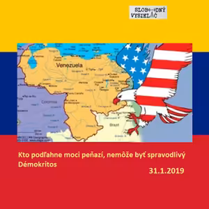 Opony 239 - 2019-01-31 Hospodárska sabotáž – destabilizácia – intervencia – puč…