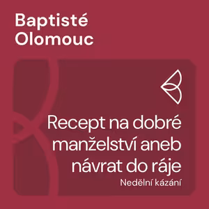 Recept na dobré manželství aneb návrat do ráje (16.2.2025)