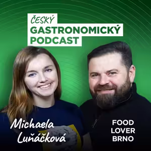 Michaela Lunáčková, Food Lover Brno – V gastru je potřeba pořád vymýšlet nové věci