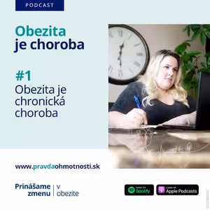 #1 Obezita je chronická choroba