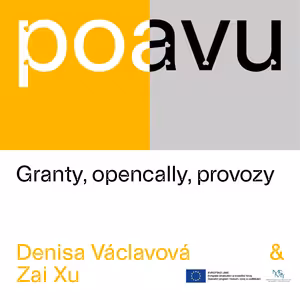 PO AVU: Granty, opencally, provozy - Denisa Václavová & Zai Xu