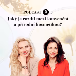 Jaký je rozdíl mezi konvenční kosmetikou a přírodní kosmetikou?