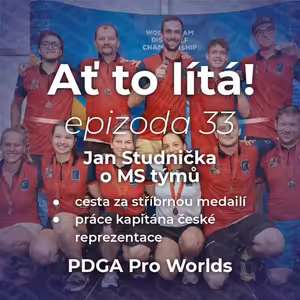 33: Jan Studnička o MS týmů