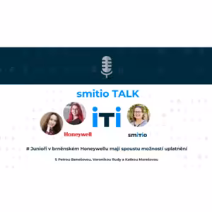 smitio TALK no.40 # Junioři v brněnském Honeywellu mají spoustu možností uplatnění