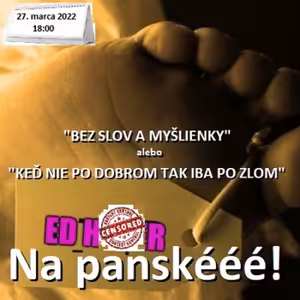 Na panské - 2022-03-27 humoristický týždenník 11/2022
