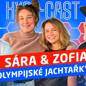 SÁRA A ZOSIA (OLYMPIJSKÉ JACHTAŘKY) - PŘED ZÁVODY JSEM SPALA NA KARTONOVÝCH KRABICÍCH, BOUŘKA NÁS PŘEVRÁCENÝ TÁHLA NA SKÁLY, V POSLEDNÍ KVALIFIKACI NA OLYMPIÁDU SE NÁM PŘEVRÁTILA LOĎ Ep.162