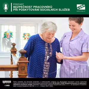 Bezpečnost pracovníků při poskytování sociálních služeb