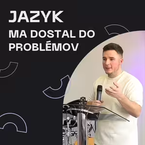 Jazyk ma dostal do problémov | 12.1.2025