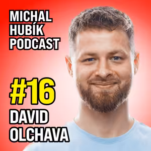 #16 David “Olchič” Olchava: Otužování mi zachránilo život. Občas si zahulím, ale drogy jsou zlo.