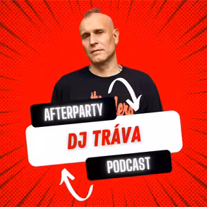 DJ Tráva: Tahle doba nepřeje lidem s talentem. Hraní mi jednou přerušil živý medvěd.