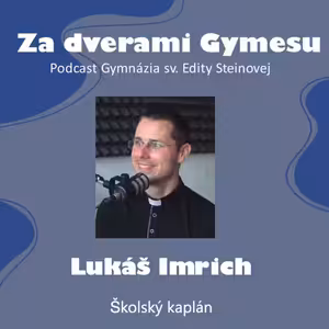 3. Za dverami Gymesu - Lukáš Imrich