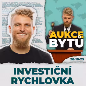 Aukce nájemních bytů, REIT v portfoliu a výbušné FKI fondy 💸 IR 28/10/2025