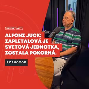 Alfons Juck: Zapletalová zostala pokorná, hoci sa z nej stala svetová hviezda