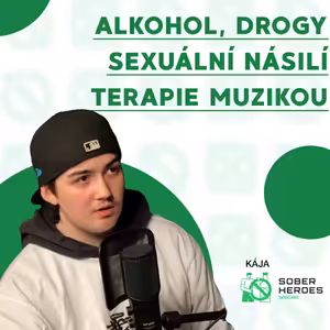 #77 Pít začal v 11 letech. V léčebně zažil trauma. Kája (17 let)