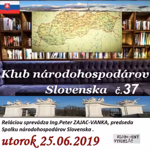 Klub národohospodárov Slovenska 37 - 2019-06-25 Čo robiť ?