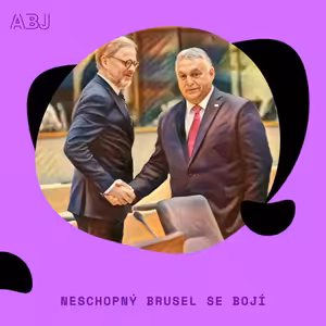 Neschopný Brusel se bojí