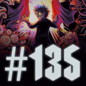 # 135 - Look Outside, Drop Duchy, Foundation, News Tower