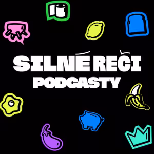 Silné Reči podcasty