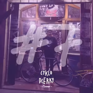 CYKLO.DCÉRKY.BRNO • #7 • BARBORA • @BBARBORAB