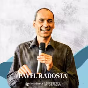 Pavel Radosta - Jsme pomazaní Duchem svatým, abychom svědčili o Ježíši