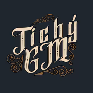 Tichý GM #3 - Matyáš a Alesh