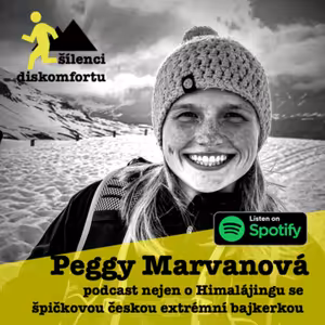 Peggy Marvanová: (nejen) o Himalájingu se špičkovou českou extrémní bajkerkou