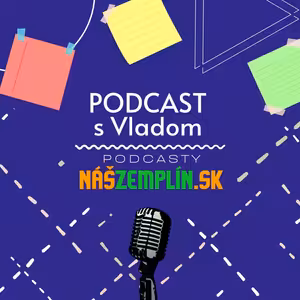 O peniacom potoku | Podcast s Vladom