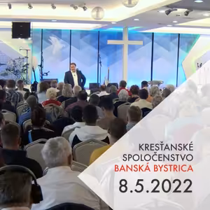 Bohoslužba Banská Bystrica 8.5.2022