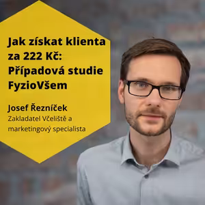 Jak získat klienta za 222 Kč: Případová studie FyzioVšem