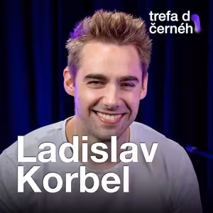 Ladislav Korbel: Všechno, co šlo, napsali Mozart a Beethoven. A co nenapsali oni, dorazili Beatles, Queen a Jackson