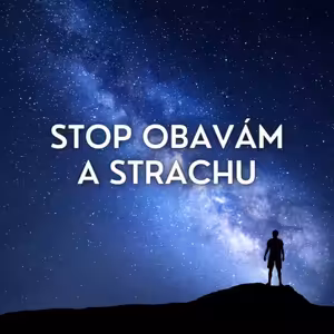 Stop obavám a strachu | Binaurálne programovanie mozgu