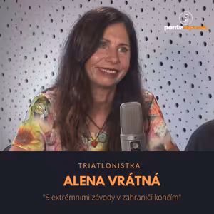 Alena Vrátná – triatlonistka: S extrémními závody v zahraničí končím