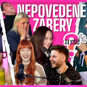 NEPOVEDENÉ ZÁBĚRY podcastu Slyšíš MĚ?