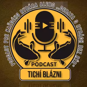 Tichí blázni o veľkých rybárskych pretekoch