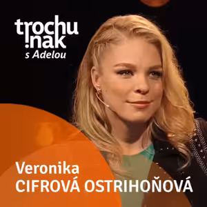Veronika Cifrová Ostrihoňová