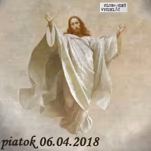 Cesta vzostupu 72 - 2018-04-06 Vražda alebo spása? Doznievanie Veľkej noci...