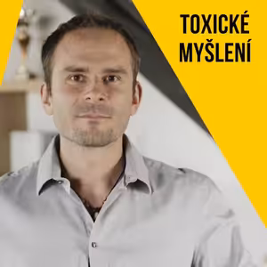 Toxické myšlení