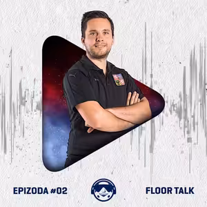 Floor Talk #2: Kouč šampionů Jiří Jakoubek