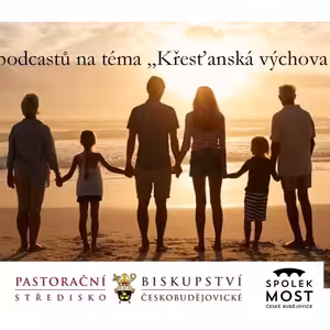 Výchova dětí ve víře - 1. díl - Co děti přináší rodičům