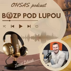 #BOZPpodLupou 32_Ako zlepšiť majstrov s Tomášom Železníkom